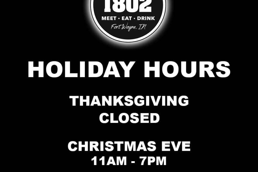 HOLIDAY HOURS 2021