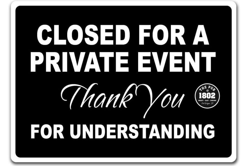 Closed Thursday March 20 Private Event During Day